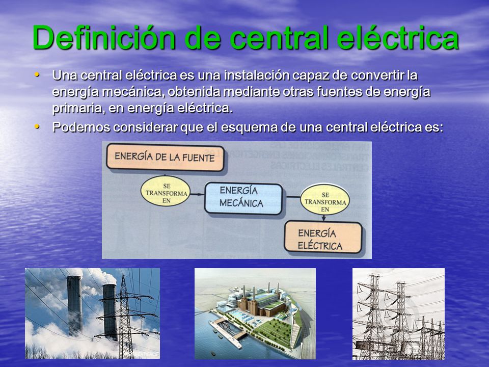 Definición de central eléctrica