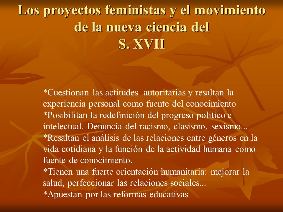 Los proyectos feministas y el movimiento de la nueva ciencia del S