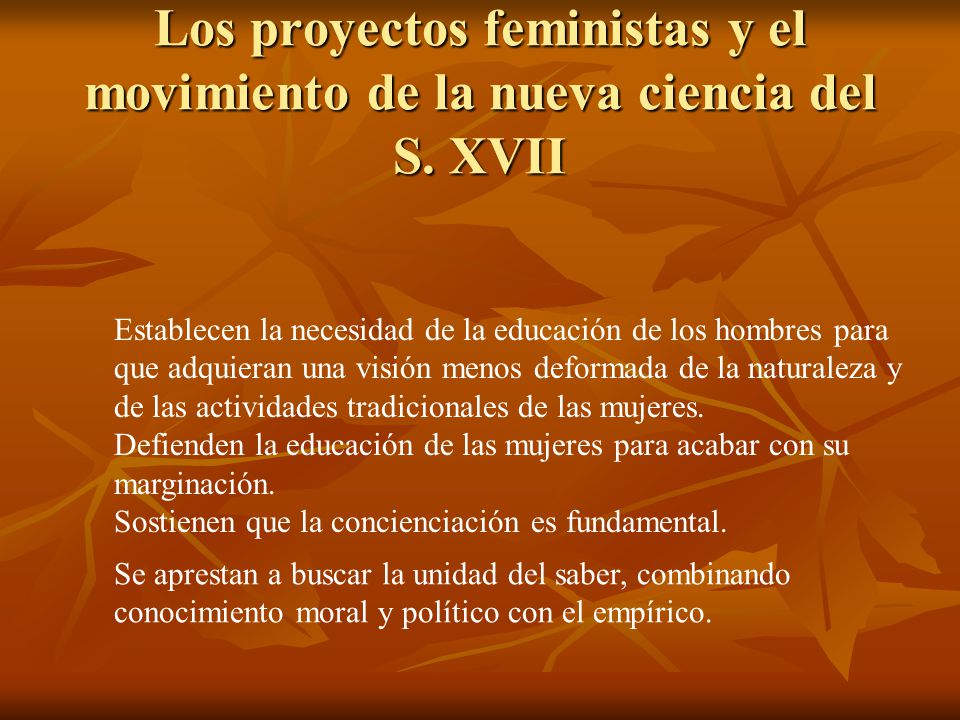 Los proyectos feministas y el movimiento de la nueva ciencia del S
