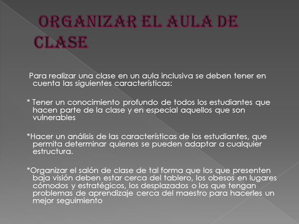 ORGANIZAR EL AULA DE CLASE