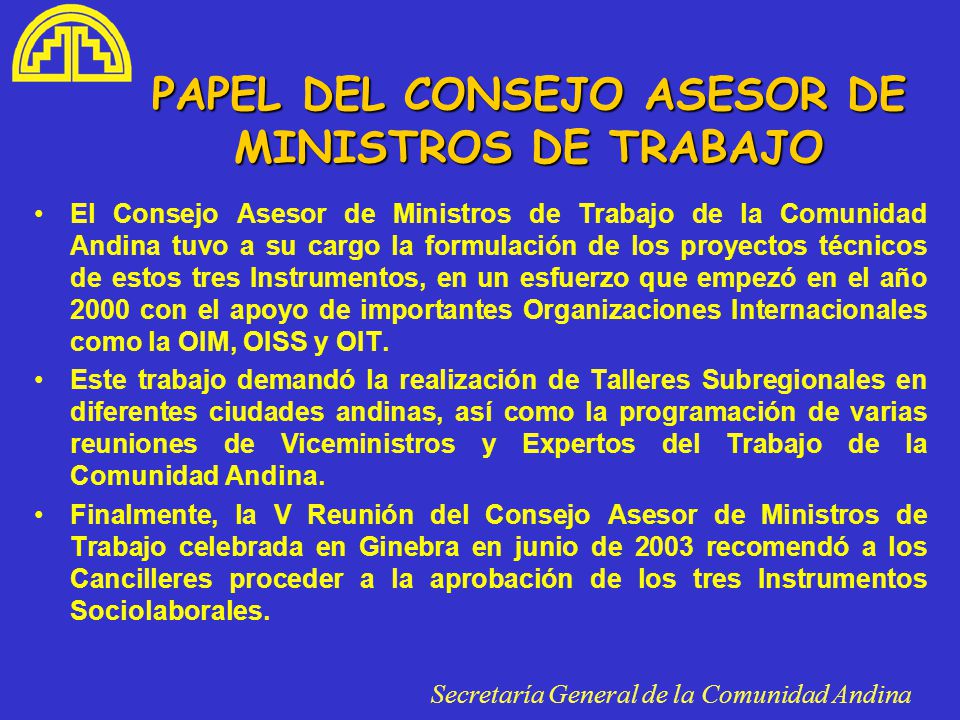 PAPEL DEL CONSEJO ASESOR DE MINISTROS DE TRABAJO