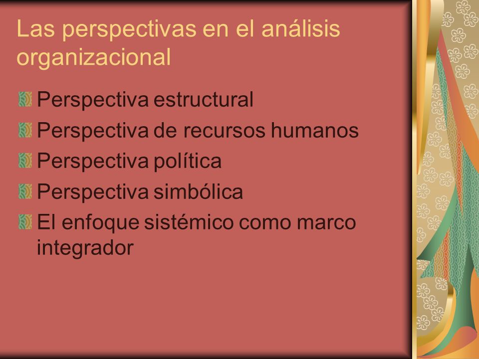 Las perspectivas en el análisis organizacional