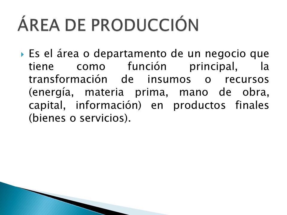 ÁREA DE PRODUCCIÓN