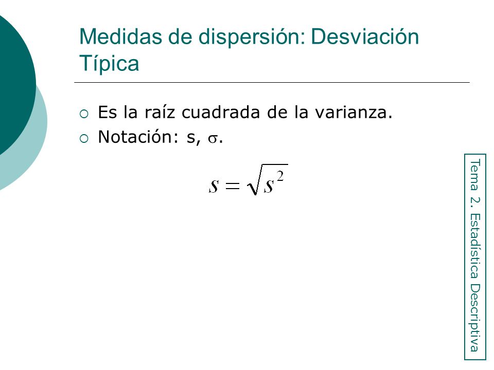 Medidas de dispersión: Desviación Típica