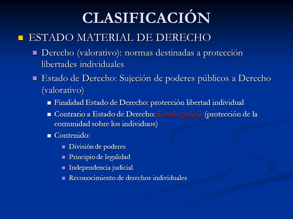 CLASIFICACIÓN ESTADO MATERIAL DE DERECHO