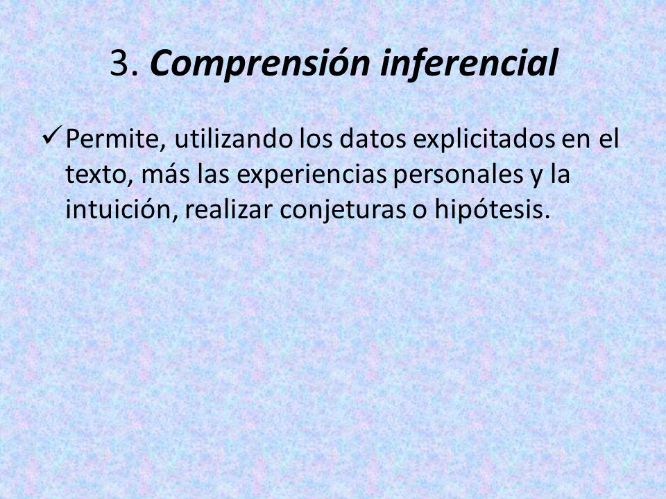 3. Comprensión inferencial