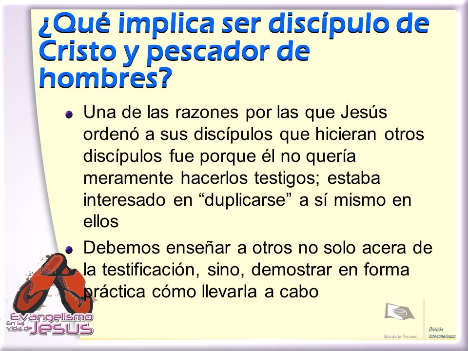 ¿Qué implica ser discípulo de Cristo y pescador de hombres