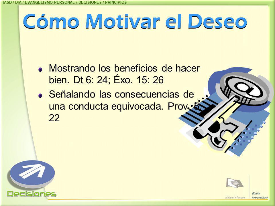 IASD / DIA / EVANGELISMO PERSONAL / DECISIONES / PRINCIPIOS