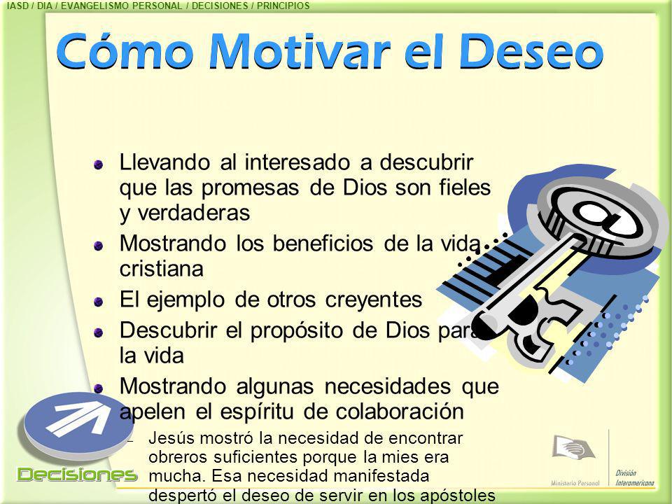IASD / DIA / EVANGELISMO PERSONAL / DECISIONES / PRINCIPIOS