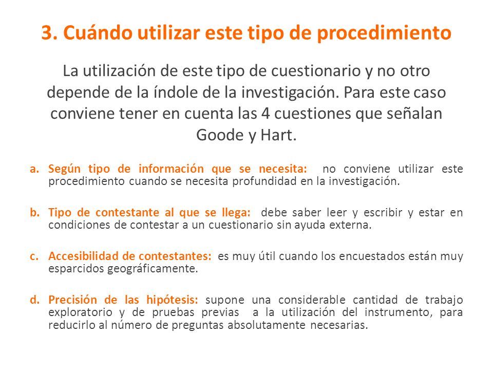 3. Cuándo utilizar este tipo de procedimiento