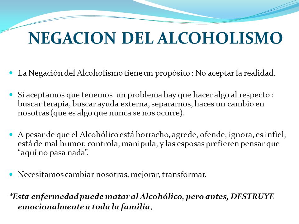 NEGACION DEL ALCOHOLISMO