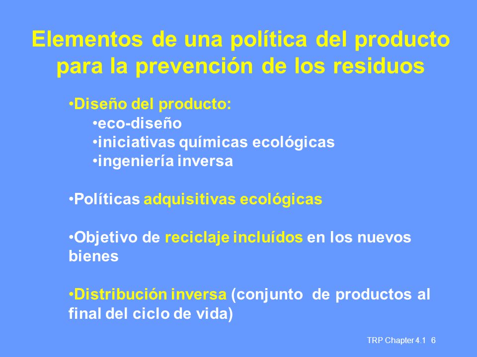 Elementos de una política del producto para la prevención de los residuos