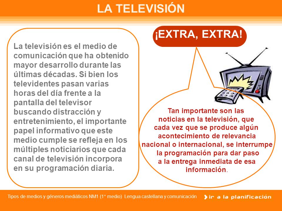 LA TELEVISIÓN ¡EXTRA, EXTRA!