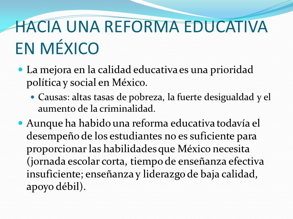 HACIA UNA REFORMA EDUCATIVA EN MÉXICO