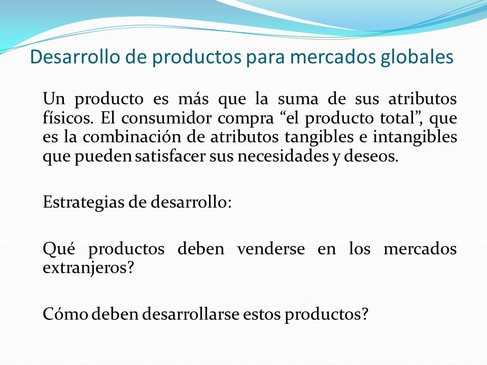Desarrollo de productos para mercados globales