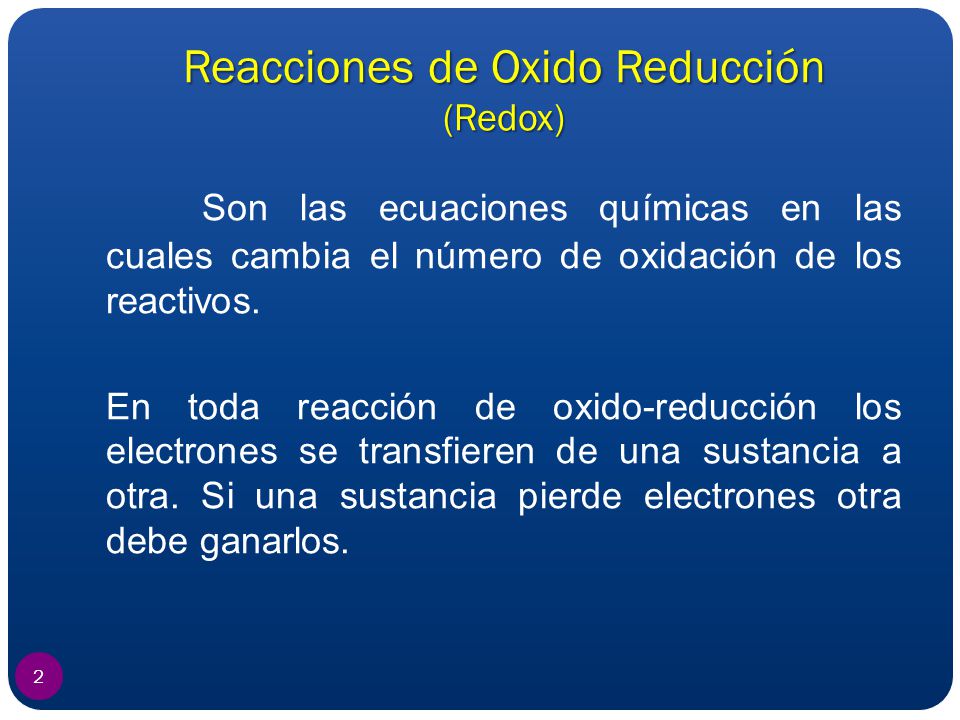 Reacciones de Oxido Reducción (Redox)