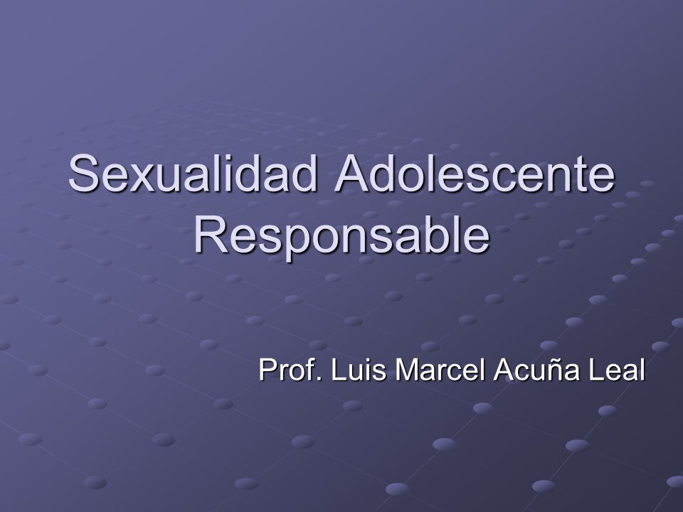 Sexualidad Adolescente Responsable