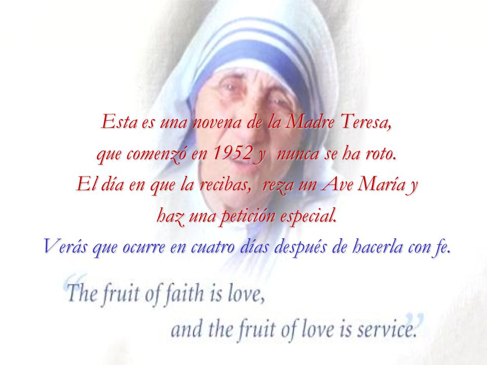 Esta es una novena de la Madre Teresa,
