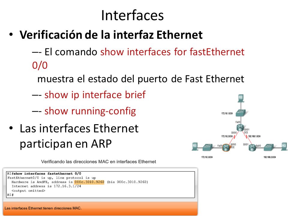 Interfaces Verificación de la interfaz Ethernet
