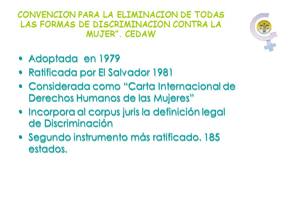 Ratificada por El Salvador 1981