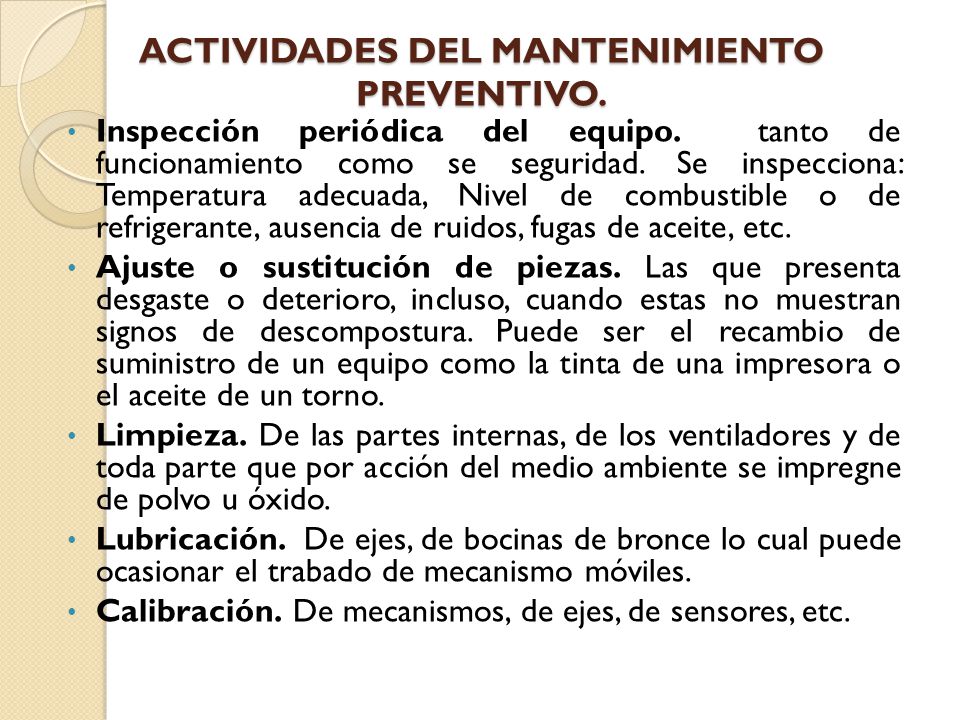 ACTIVIDADES DEL MANTENIMIENTO PREVENTIVO.