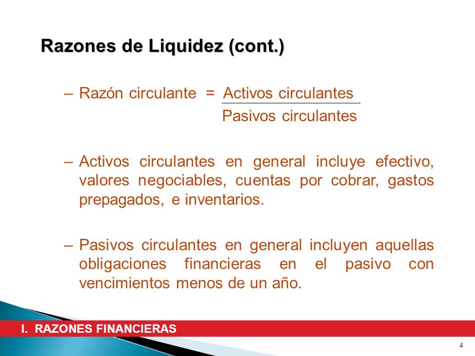 Razones de Liquidez (cont.)