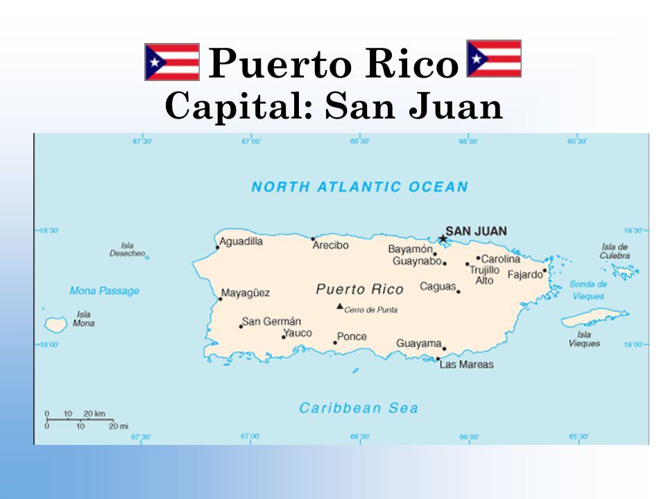 Puerto Rico Capital: San Juan