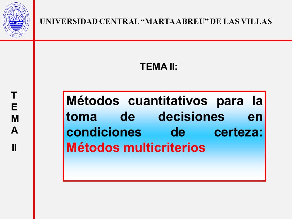 UNIVERSIDAD CENTRAL MARTA ABREU DE LAS VILLAS