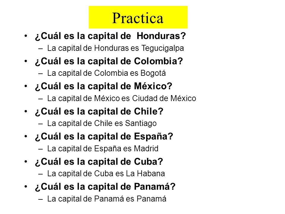 Practica ¿Cuál es la capital de Honduras