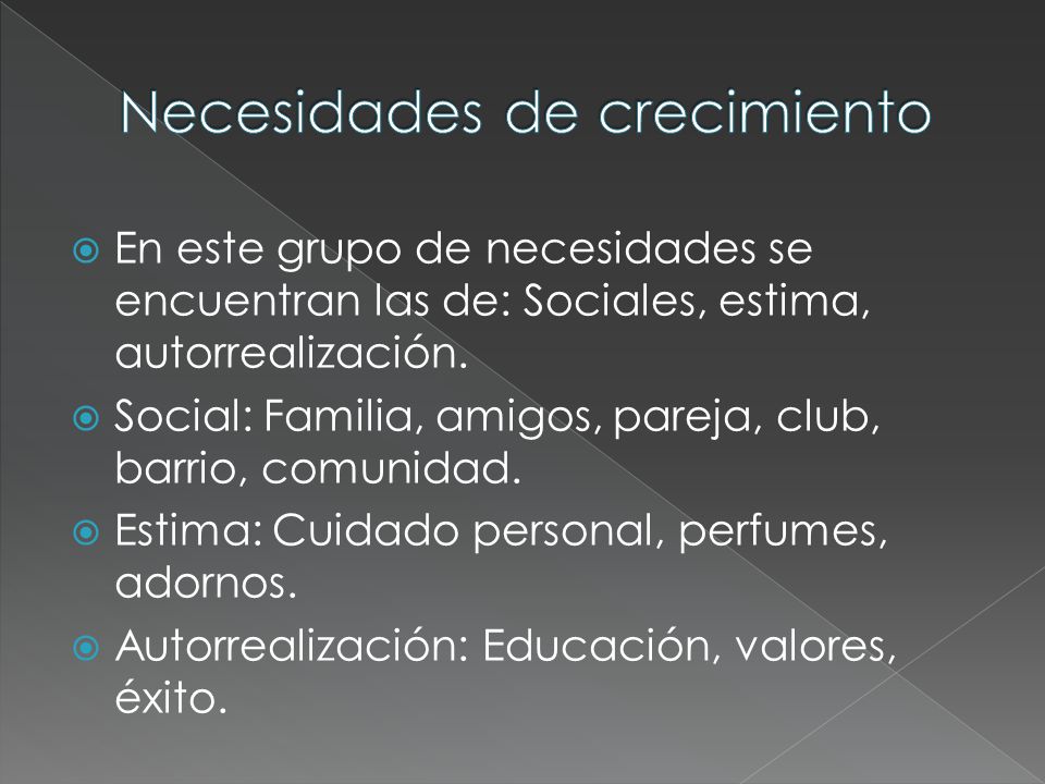 Necesidades de crecimiento