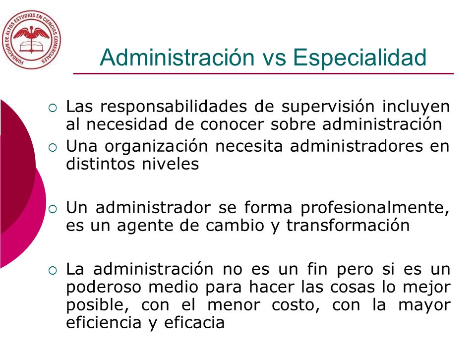 Administración vs Especialidad