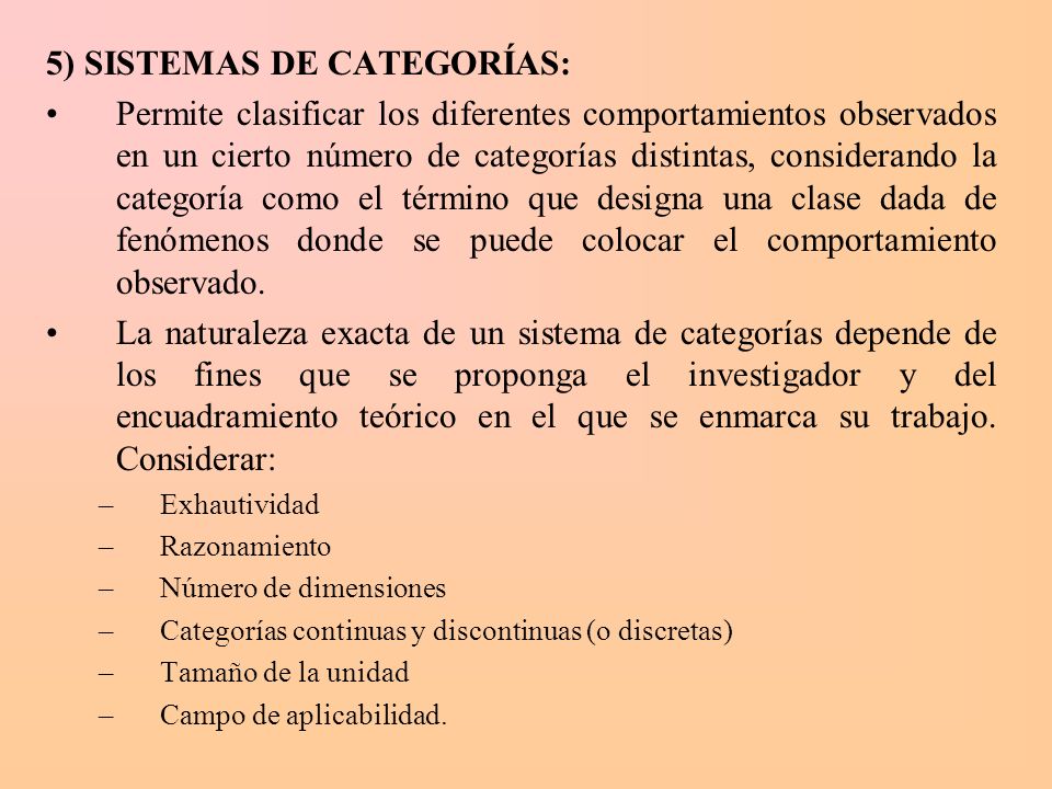 5) SISTEMAS DE CATEGORÍAS: