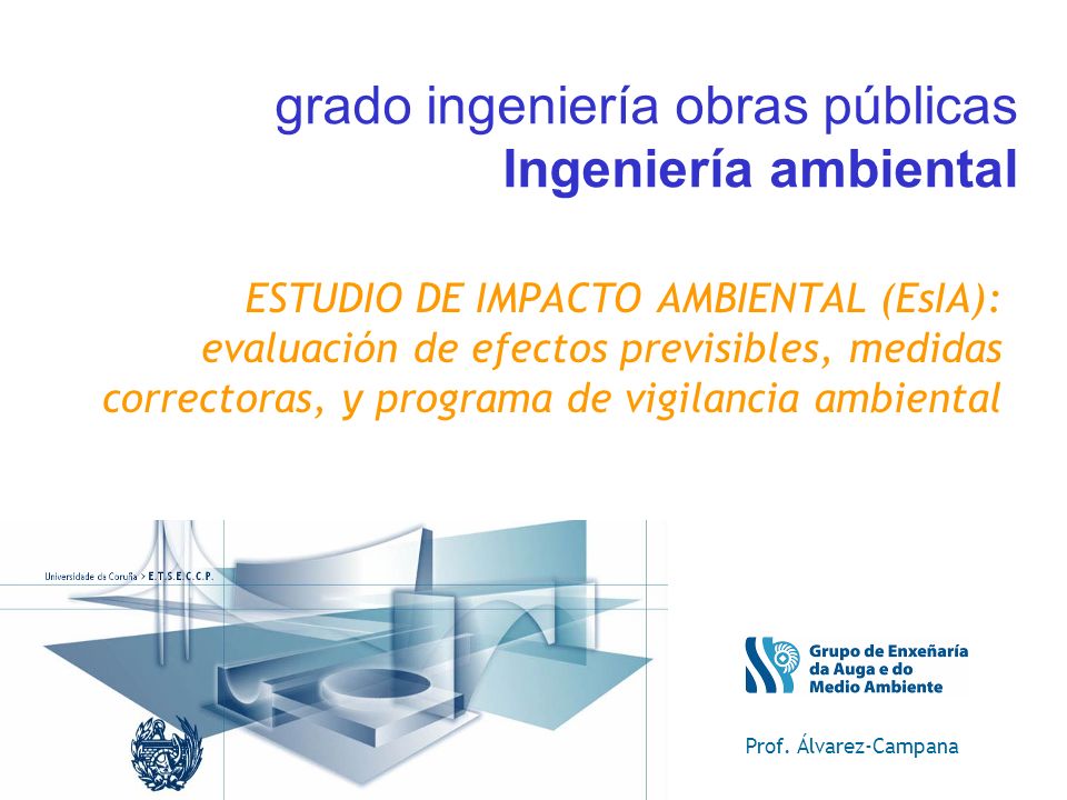 grado ingeniería obras públicas Ingeniería ambiental