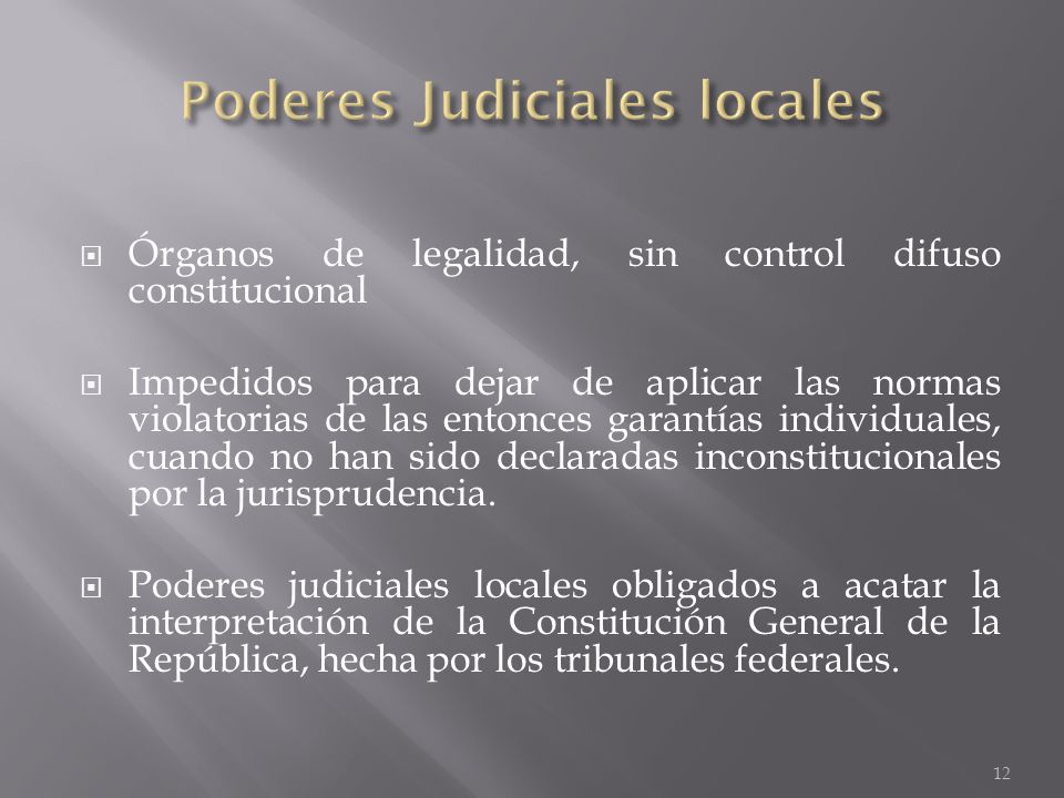 Poderes Judiciales locales