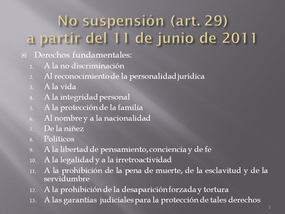 No suspensión (art. 29) a partir del 11 de junio de 2011