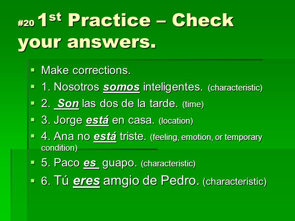 #20 1st Practice – Check your answers.