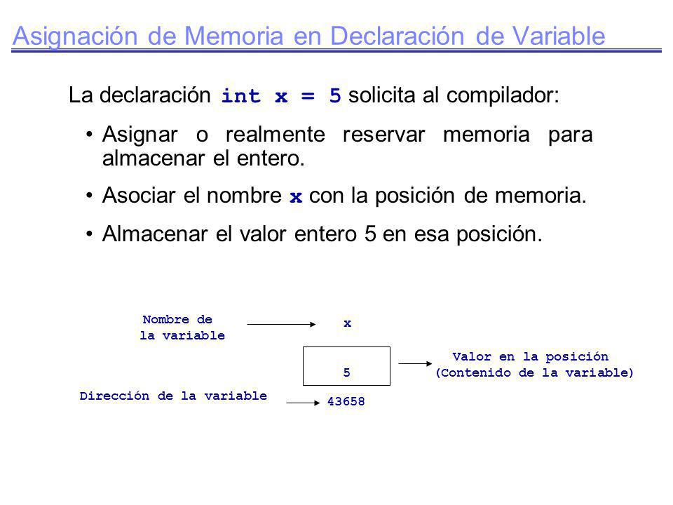 Asignación de Memoria en Declaración de Variable