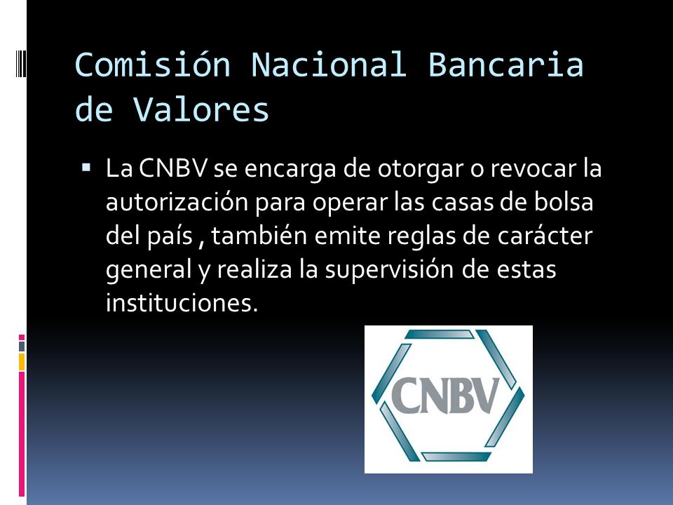 Comisión Nacional Bancaria de Valores