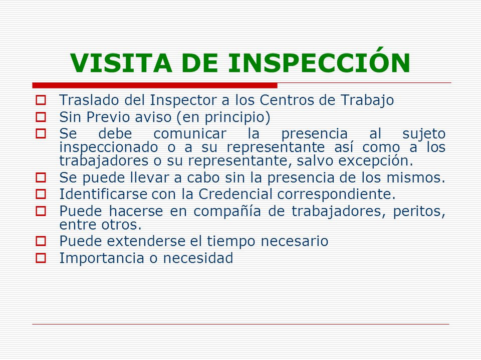 VISITA DE INSPECCIÓN Traslado del Inspector a los Centros de Trabajo