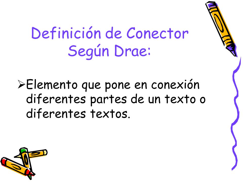 Definición de Conector Según Drae: