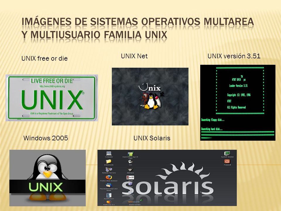 Imágenes de Sistemas Operativos MultAREA Y MULTIUSUARIO Familia UNIX