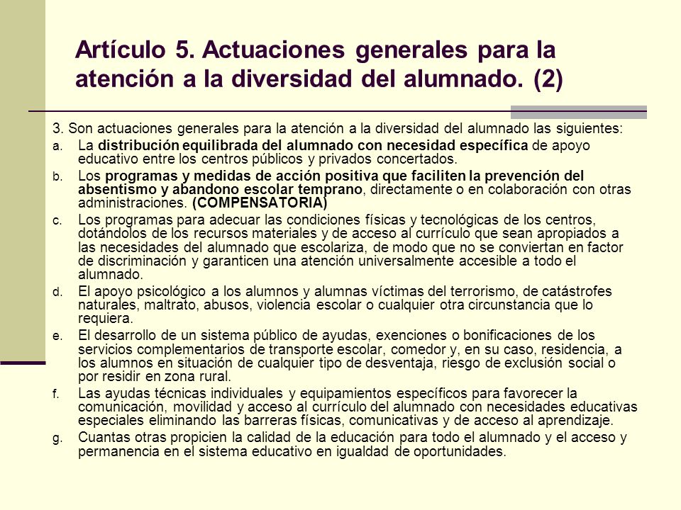 Artículo 5. Actuaciones generales para la atención a la diversidad del alumnado. (2)