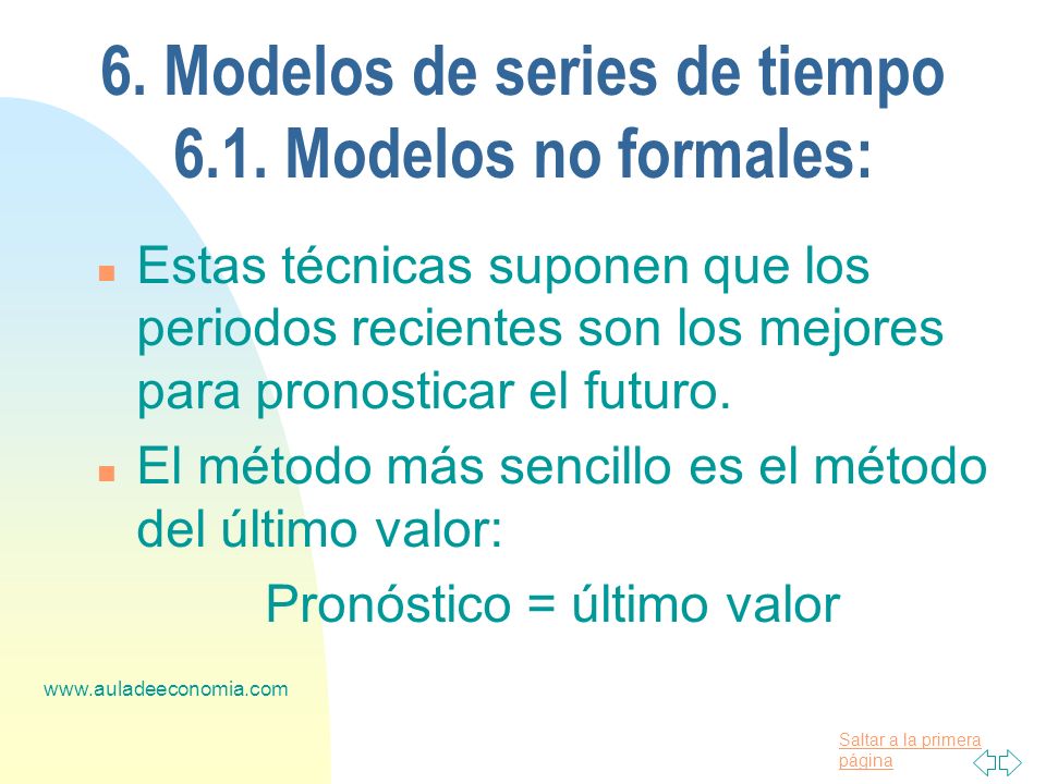 6. Modelos de series de tiempo 6.1. Modelos no formales: