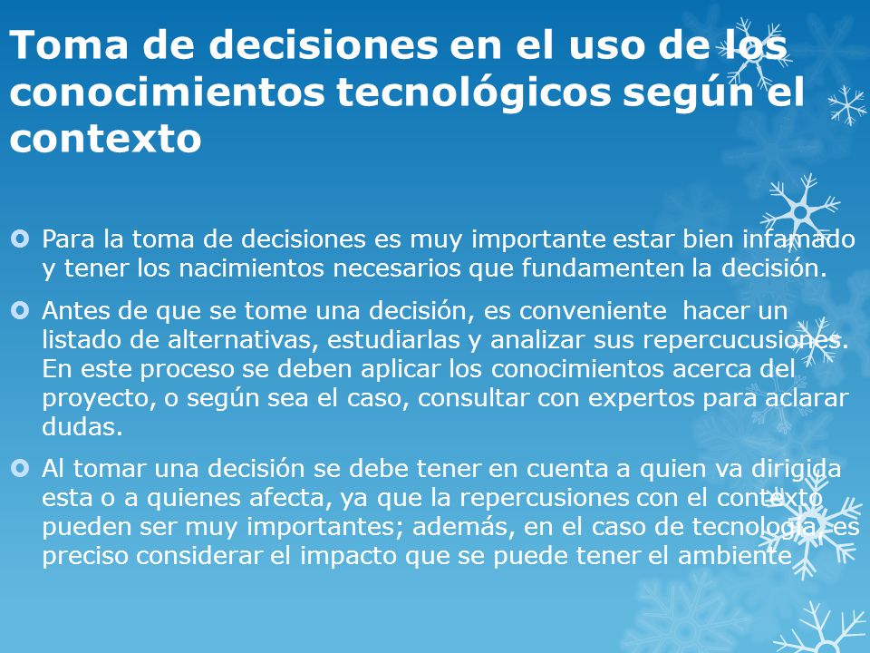 Toma de decisiones en el uso de los conocimientos tecnológicos según el contexto