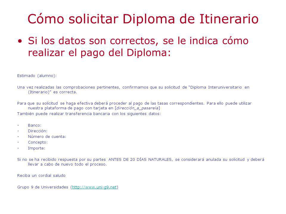 Cómo solicitar Diploma de Itinerario