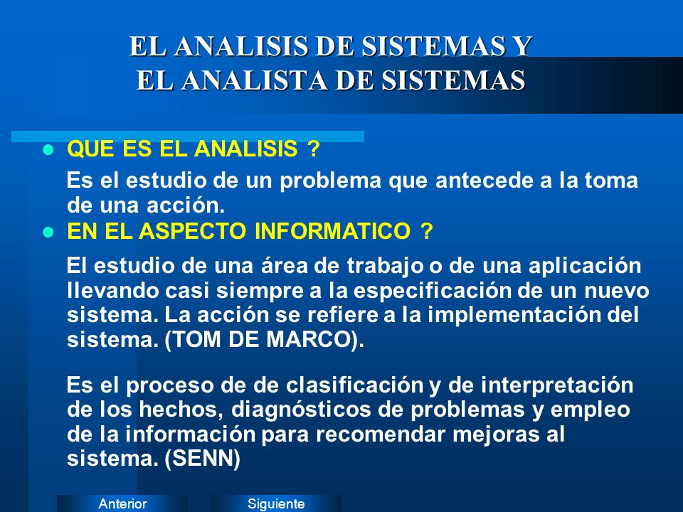 EL ANALISIS DE SISTEMAS Y EL ANALISTA DE SISTEMAS