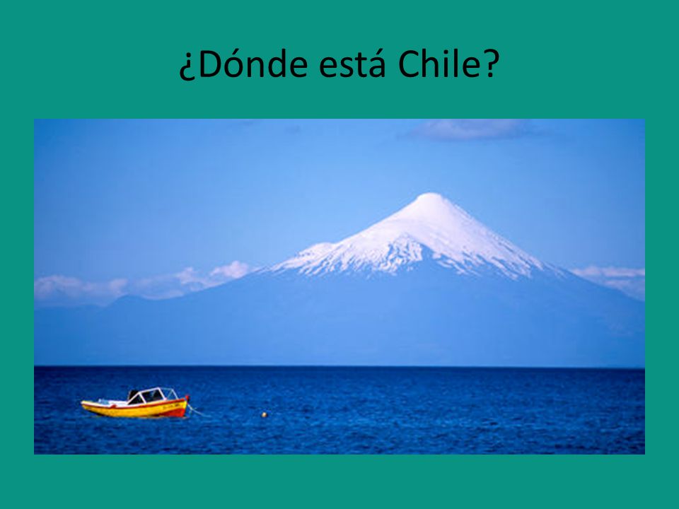¿Dónde está Chile