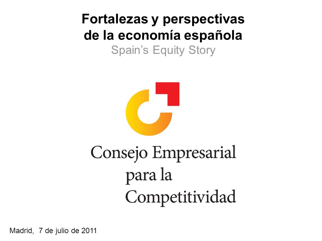 Fortalezas y perspectivas de la economía española