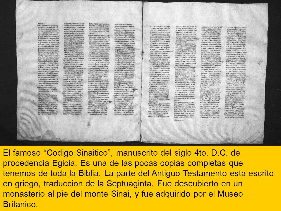 El famoso Codigo Sinaitico , manuscrito del siglo 4to. D. C