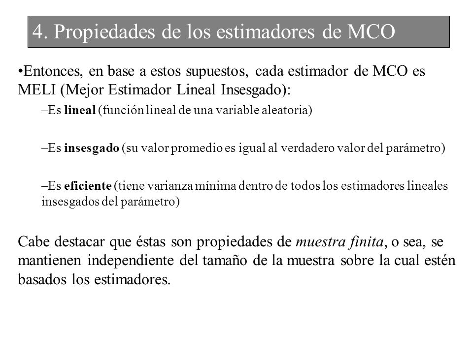 4. Propiedades de los estimadores de MCO